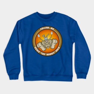 Rabbit Hole Crewneck Sweatshirt